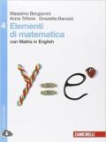 Elementi di matematica. Con Maths in english. Per le Scuole superiori. Con espansione online