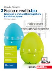 Fisica e realtà.blu. Per le Scuole superiori. Con Contenuto digitale (fornito elettronicamente)