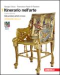 Itinerario nell'arte. Ediz. gialla. Per le Scuole superiori. Con e-book. Con espansione online