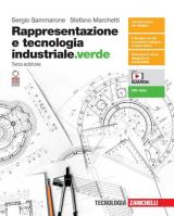 RAPPRESENTAZIONE E TECNOLOGIA INDUSTRIALE.VERDE 3ED - VOLUME U (LDM) ND