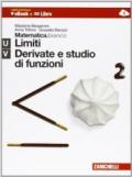 Matematica.bianco. Moduli UV: Limiti, derivate e studio di funzioni. Con Maths in english. Per le Scuole superiori. Con e-book. Con espansione online