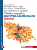 Dal carbonio al biotech. Chimica organica, biochimica e biotecnologie.Per le Scuole superiori. Con Contenuto digitale (fornito elettronicamente)