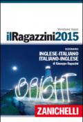 Il Ragazzini 2015. Versione base