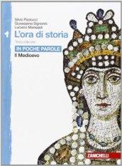 L'ora di storia. Per la Scuola media. Con Contenuto digitale (fornito elettronicamente)