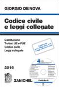 Codice civile e leggi collegate 2016. Con CD-ROM