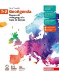 GeoAgenda. Con e-book. Con espansione online. Vol. 1-2: Strumenti della geografia. Italia ed Europa.