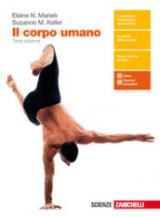 Il corpo umano. Per le Scuole superiori. Con Contenuto digitale (fornito elettronicamente)