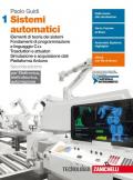 Sistemi automatici. Per le Scuole superiori. Con Contenuto digitale (fornito elettronicamente)