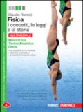 Fisica: i concetti, le leggi e la storia. Meccanica, termodinamica, onde, elettromagnetismo, relatività e quanti. Per le Scuole superiori. Con Contenuto digitale (fo