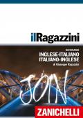 Il Ragazzini. Dizionario inglese-italiano, italiano-inglese