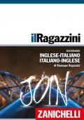 Il Ragazzini. Dizionario inglese-italiano, italiano-inglese