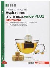 Esploriamo la chimica.verde plus. Con Laboratorio delle competenze. Per la Scuole superiori. Con e-book. Con espansione online