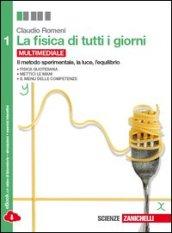 La fisica di tutti i giorni. Per le Scuole superiori. Con e-book. Con espansione online