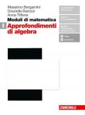 Moduli di matematica. Per le Scuole superiori. Con espansione online. Vol. I