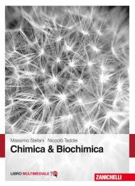 Chimica & biochimica. Con Contenuto digitale (fornito elettronicamente)