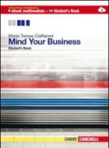 Mind your business. student's book-Workbook. Multimediale. Con e-book. Con espansione online