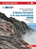 Il globo terrestre e la sua evoluzione. Minerali e rocce. Con Earth science in english. Ediz. blu. Con e-book. Con espansione online