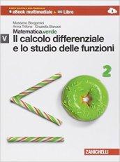 Matematica.verde. Con Maths in english. Modulo V verde: il Calcolo differenziale e studio delle funzioni. Per le Scuole superiori. Con e-book. Con espansione online