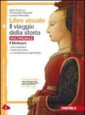 Libro visuale il viaggio della storia. Con il ponte verso il tuo libro di storia. Per la Scuola media. Con e-book. Con espansione online vol.1