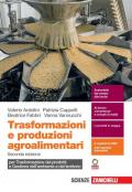 TRASFORMAZIONI E PRODUZIONI AGROALIMENTARI 2ED - VOLUME U (LD) PER TRASFORMAZIONE DEI PRODOTTI E GESTIONE DELL'AMBIENTE E DEL TERRITORIO