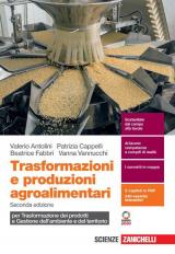 TRASFORMAZIONI E PRODUZIONI AGROALIMENTARI 2ED - VOLUME U (LD) PER TRASFORMAZIONE DEI PRODOTTI E GESTIONE DELL'AMBIENTE E DEL TERRITORIO