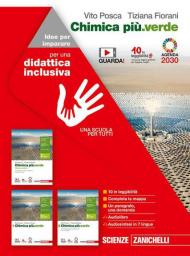 Chimica più.verde. Idee per imparare. Volume unico. Con e-book. Con espansione online