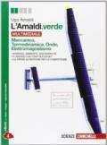 L' Amaldi.verde. Per le Scuole superiori. Con e-book. Con espansione online