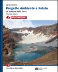 Progetto ambiente e salute. Con e-book. Con espansione online