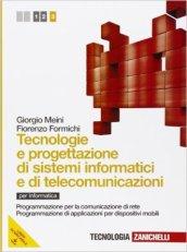 Tecnologia e progettazione di sistemi informatici e di telecomunicazioni. Per le Scuole superiori. Con espansione online vol.3