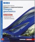 Disegno e rappresentazione. Disegno geometrico. Per le Scuole superiori. Con e-book. Con espansione online