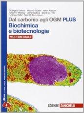 Dal carbonio agli OGM. Biochimica e biotecnologie. Ediz. plus. Per le Scuole superiori. Con e-book. Con espansione online