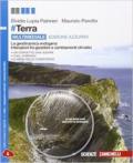 #Terra. La geodinamica endogena, interazione tra geosfere e cambiamenti climatici. Ediz. azzurra. Per le Scuole superiori. Con e-book. Con espansione online