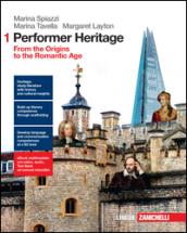 Performer heritage. Con e-book. Con espansione online. Vol. 1: From the  origins to the romantic age. - Spiazzi Marina, Tavella Marina, Layton  Margaret - 9788808737441 :: Libreria Fernandez