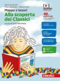 Mappe e tesori. Alla scoperta dei classici. Per la Scuola media. Con e-book