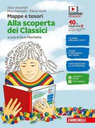 Mappe e tesori. Alla scoperta dei classici. Per la Scuola media. Con e-book