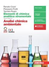Elementi di analisi chimica strumentale. Analisi chimica ambientale. Con e-book. Con espansione online