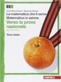 Matematica in azione. Verso la prova nazionale. Per la 3ª classe della Scuola media