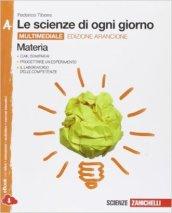 Le scienze di ogni giorno. Ediz. arancione. Con laboratorio delle competenze. Vol. A-B-C-D. Con e-book. Con espansione online