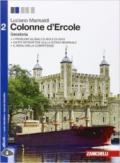 Colonne d'Ercole. Geostoria. Per le Scuole superiori. Con e-book. Con espansione online