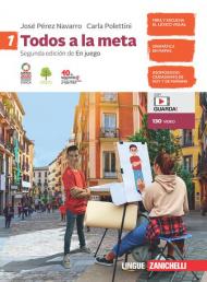 Todos a la meta. Con e-book. Con espansione online. Vol. 1