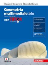 Matematica multimediale.blu. Geometria. Con Tutor. Per le Scuole superiori. Con espansione online