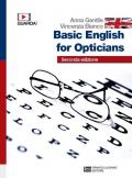 Basic English for opticians. Per gli Ist. professionali per l'industria e l'artigianato. Con e-book. Con espansione online