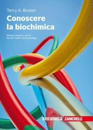 Conoscere la biochimica. Con e-book