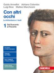 Con altri occhi. La letteratura e i testi. Per le Scuole superiori. Con Contenuto digitale (fornito elettronicamente)