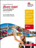 ¡Buen viaje! Curso de español para el turismo. Per gli Ist. tecnici e professionali. Con e-book