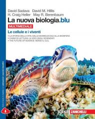 La nuova biologia.blu. Le cellule e i viventi. Con e-book. Con espansione online
