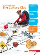 The culture club. Student's book. Per la Scuola media. Con e-book. Con espansione online