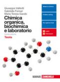 Chimica organica, biochimica e laboratorio. Con Contenuto digitale (fornito elettronicamente)