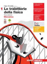 Le traiettorie della fisica. Con e-book. Con espansione online. Vol. 1: Meccanica.
