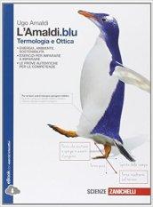 L'Amaldi.verde. Termologia e ottica. Per le Scuole superiori. Con e-book. Con espansione online